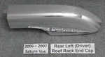 2006 Saturn Vue Roof Rack Luggage Rear Left Chrome End Cap Cover Trim 2007 Oem. Fixed Price $23.95.