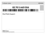 Genuine Bmw Roof Rails Support 82-70-5-A69-956 New. Fixed Price $374.30.
