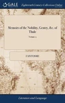 Memoirs Of The Nobility, Gentry, &c. Thule: Or, Island Love. Being. Fixed Price $59.55.