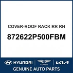 2009-2012 Kia Sorento Cover-roof Rack Rear Oem New 872622P500FBM. Fixed Price $197.57.