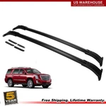 1SET Cross Bars Roof Rack For Gmc Yukon Chevy Tahoe Suburban Escalade 2015-2020. Fixed Price $74.59.
