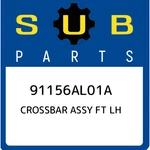 Subaru Crossbar Assy Ft Lh 91156AL01A, New Genuine Oem Part. Fixed Price $413.69.