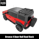 Half Roof Rack 4 Door Ford Bronco. Fixed Price $499.95.