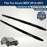 Roof Rack Cross Bars Fits For 2014-2021 Acura Mdx Aluminum Cargo Luggage Carrier. Fixed Price $170.05.