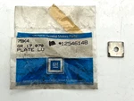 Nos Gm Plate 12546148. Fixed Price $15.00.