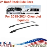 For 2018 19 2020-24 Chevrolet Equinox Decorative Black Roof Rack Rails Bars. Fixed Price $99.99.