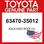 Toyota Genuine 63470-35012 Rack Assy Roof Lh 6347035012 Oem. Fixed Price $293.23.
