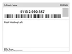Genuine Bmw Roof Molding Left 51132990857 New. Fixed Price $87.20.