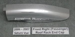 2006 Saturn Vue Roof Rack Luggage Front Right Chrome End Cap Cover Trim 2007 Oem. Fixed Price $23.95.