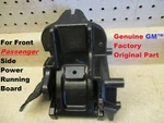 New Oem 15 To 20 Suburban Escalade Esv Power Front Right Running Board Bracket. Fixed Price $149.00.
